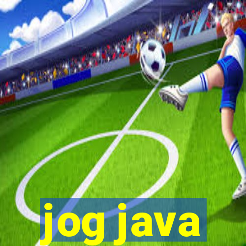 jog java